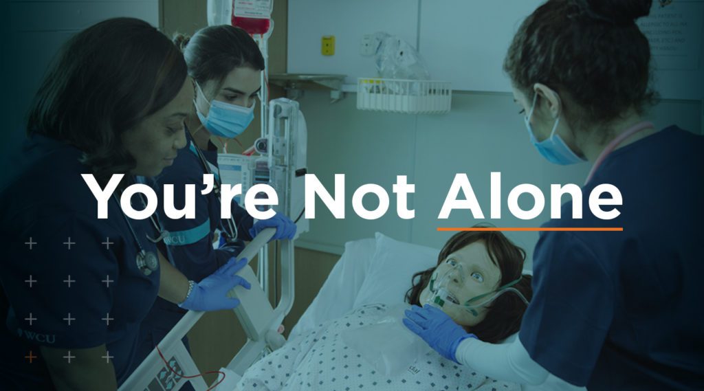 WCU Nursing Alumni Stories: You’re Not Alone, WCU Cares