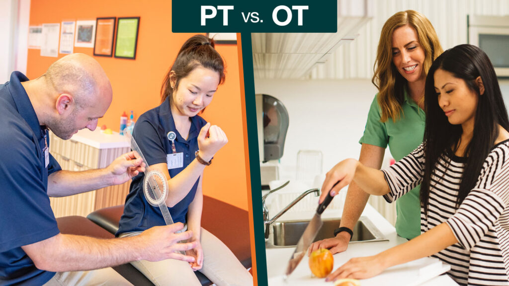 OT vs. PT: What’s the Difference Between These Therapists?